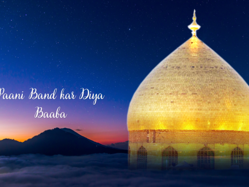 Paani Band kar Diya Baaba