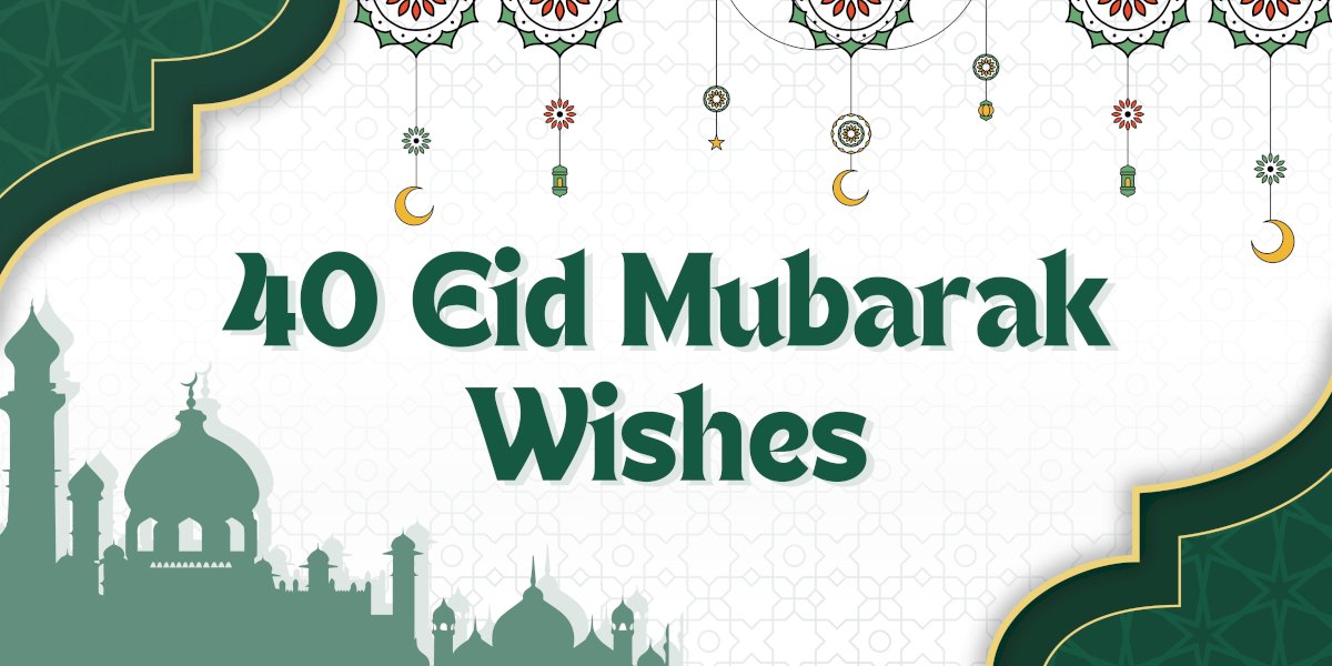 eid-mubarak:-eid-wishes-&-quotes-to-share-with-your-loved-ones